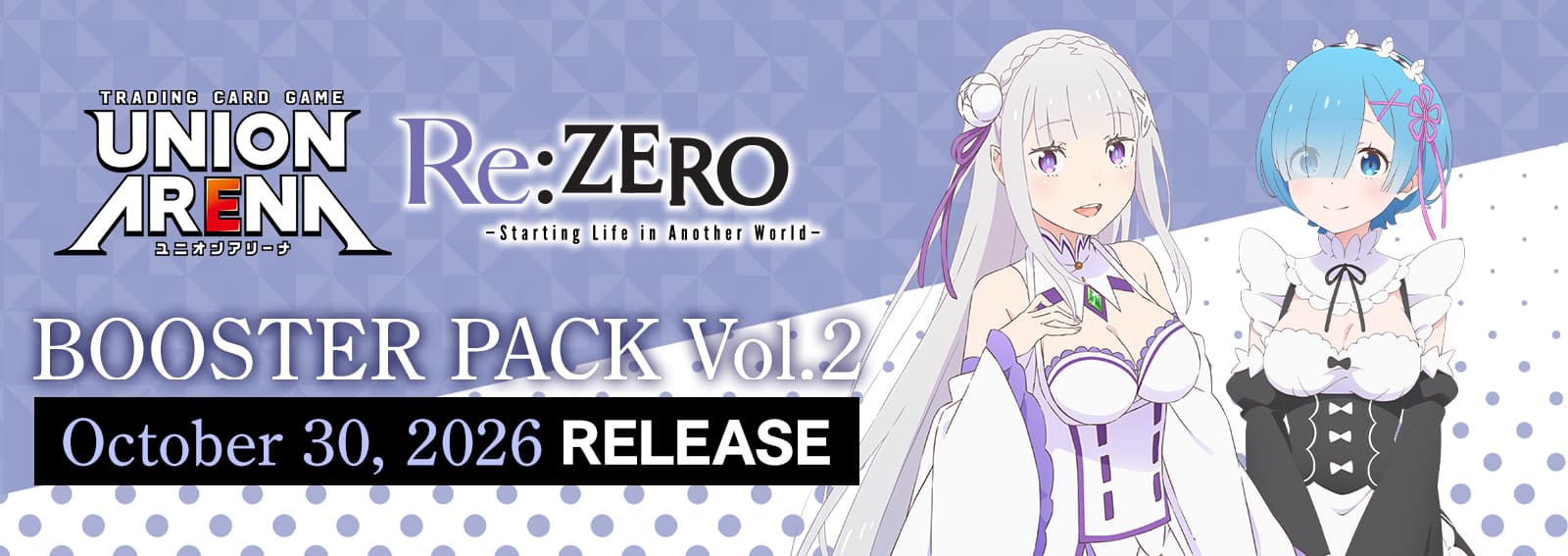 Re:ZERO Starting Life in Another World Vol.2 Booster Pack