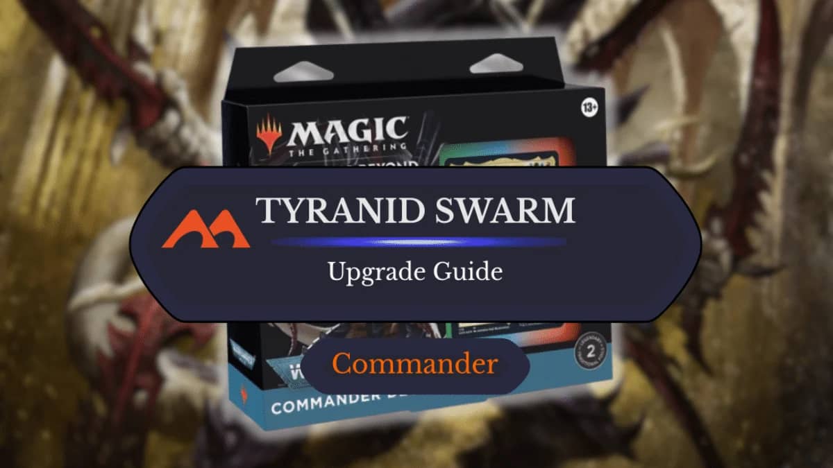 Magic: The Gathering Tyranid-Swarm-Precon: Guide nennt 10 Upgrade-Tausche
