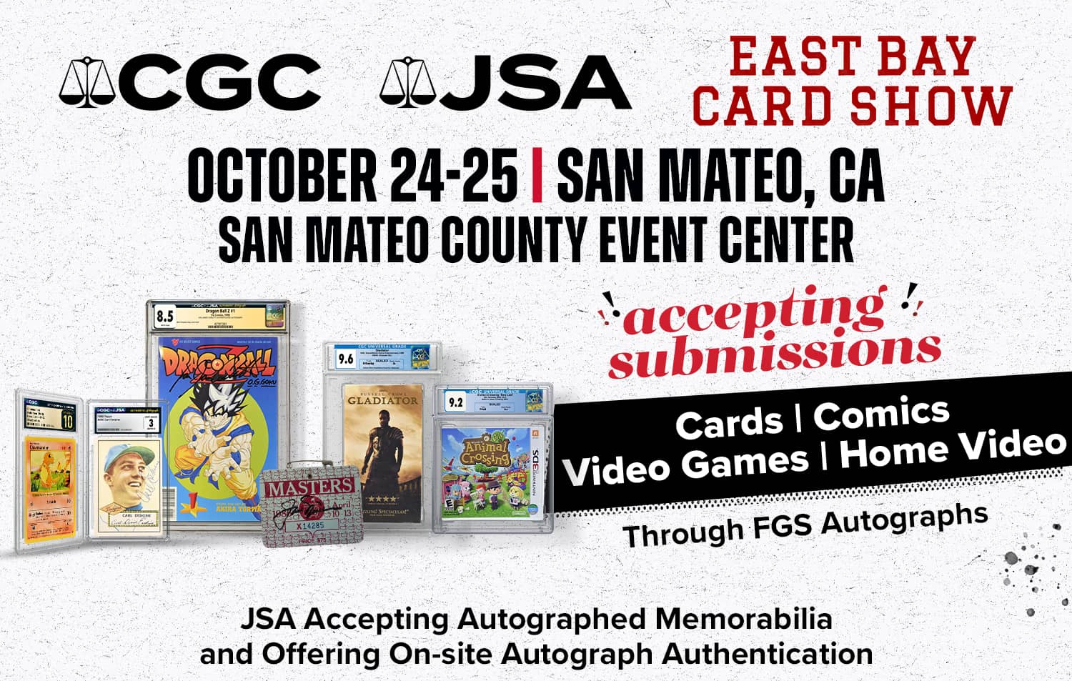 CGC et JSA prennent des soumissions à l'East Bay Card Show, 24-25 octobre