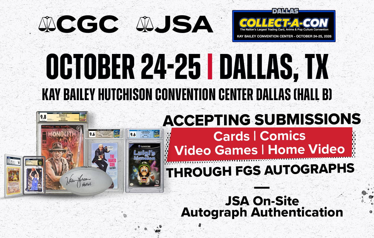 CGC takes Collect-A-Con Dallas submissions October 24–25 via FGS