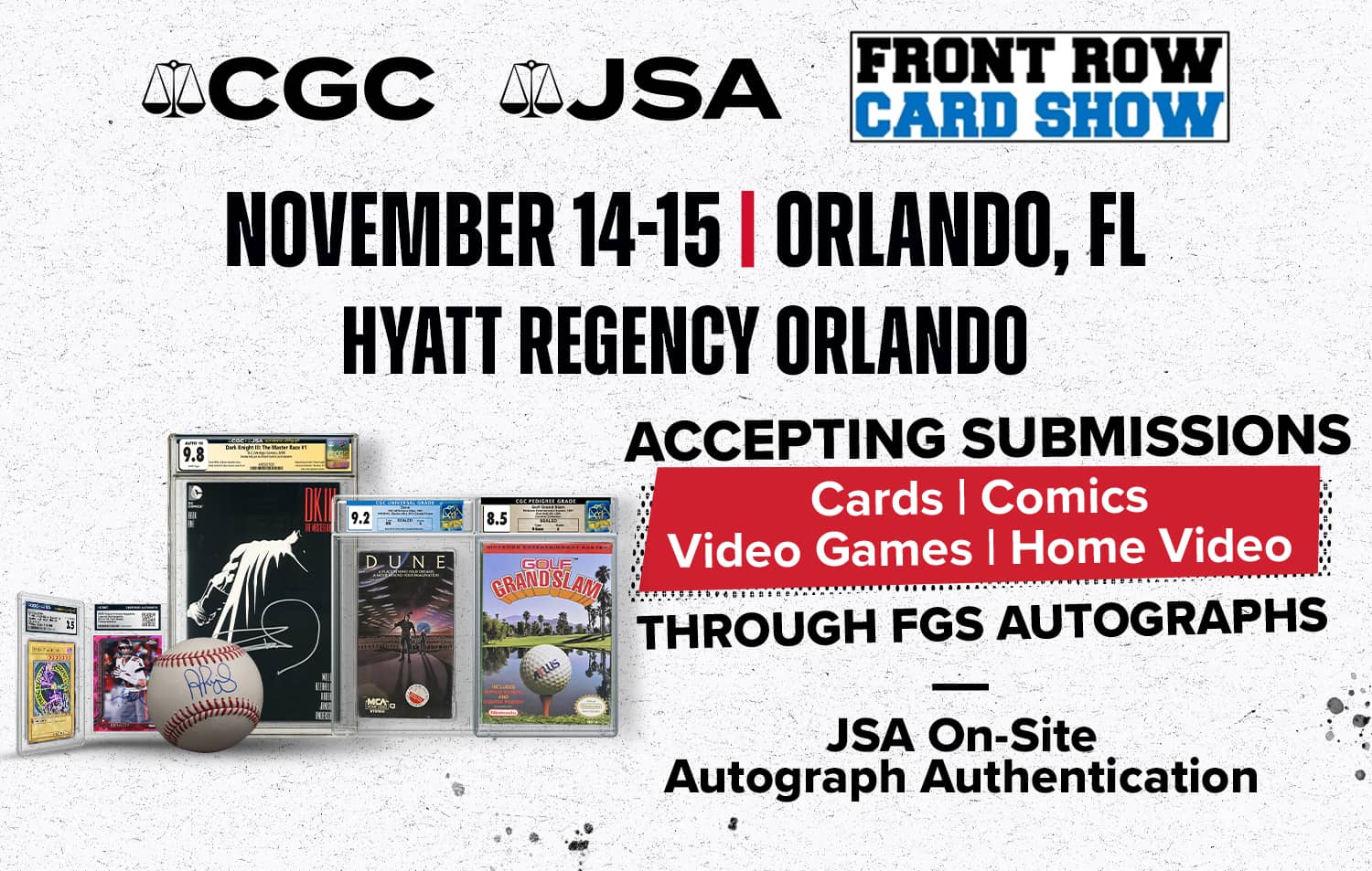 CGC au Front Row Card Show Orlando : soumissions les 14 et 15 novembre